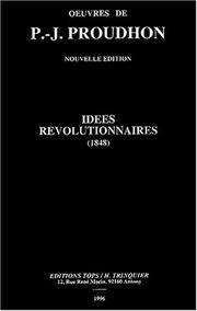 Cover of: Idées révolutionnaires by P.-J. Proudhon
