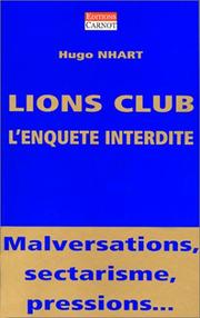 Cover of: Lions Club: l'enquête interdite