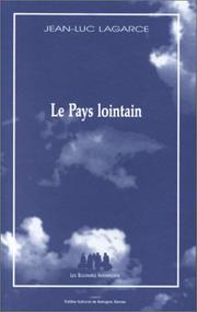 Le pays lointain by Jean-Luc Lagarce