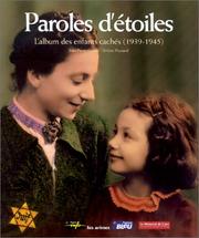 Cover of: Paroles d'étoiles : L'Album des enfants cachés, 1939-1945