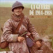 Cover of: L' album de la grande guerre, 1914-1918