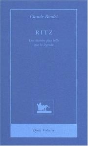 Cover of: Ritz by Claude Roulet