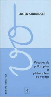 Cover of: Voyages de philosophes et philosophies du voyage