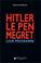 Cover of: Hitler, Le Pen, Mégret