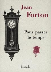 Cover of: Pour passer le temps: douze nouvelles