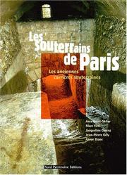 Cover of: Les souterrains de Paris by Ania Guini-Skliar ... [et al.].