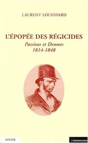 Cover of: L' épopée des régicides by Laurent Louessard