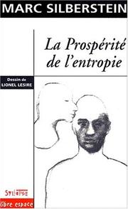 Cover of: La prospérité de l'entropie