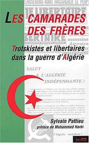 Cover of: Les camarades des frères by Sylvain Pattieu