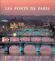 Cover of: Les ponts de Paris by sous la direction de Guy Lambert ; avec la collaboration de Béatrice de Andia ... [et al.].