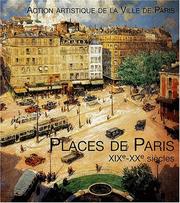 Cover of: Places de Paris, XIXe-XXe siècles