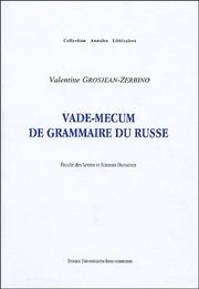Vade-mecum de grammaire du russe by Valentine Grosjean-Zerbino