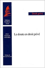 Cover of: Le doute en droit privé by Jean-François Cesaro