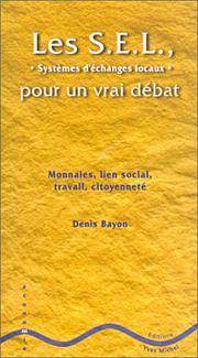 Cover of: Les S.E.L., pour un vrai débat