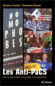 Cover of: Les anti-PaCS, ou, La dernière croisade homophobe by Caroline Fourest