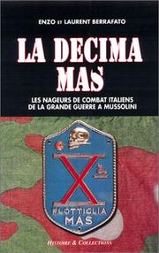 Cover of: Decima MAS: les nageurs de combat de Mussolini