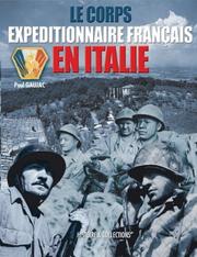 Cover of: Le Corps Expeditionnaire Francais En Italie, 1943-1944 by Paul Gaujac