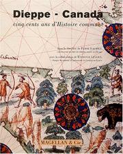 Cover of: Dieppe--Canada: cinq cents ans d'histoire commune