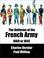 Cover of: The Uniforms of the French Army 1660 to 1845