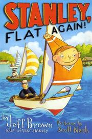 Cover of: Stanley, Flat Again! (Flat Stanley) by Jeff Brown