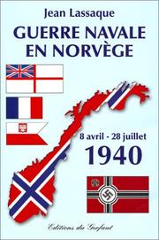 Cover of: Guerre navale en Norvège: 8 avril-28 juillet 1940