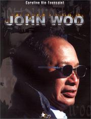 Cover of: John Woo by Caroline Vié-Toussaint