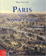 Cover of: Paris sous le Second Empire: au temps de Charles Baudelaire