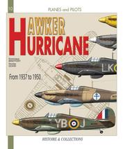 Cover of: HAWKER HURRICANE: From 1937 - 1950 (Planes & Pilots S.)