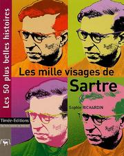 Les mille visages de Sartre by Sophie Richardin