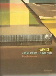 Cover of: Capriccio: Adrian Schiess, l'oeuvre plate