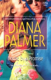 Cover of: Bound by a promise by Diana Palmer.