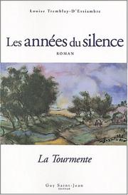 Les années du silence by Louise Tremblay-D'Essiambre