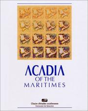 Cover of: Acadia of the Maritimes: thematic studies from the beginning to the present