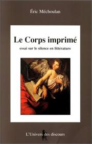 Le corps imprimé by Eric Méchoulan