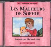 Cover of: Les Malheurs De Sophie (Coffragants) by Sophie, comtesse de Ségur