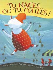 Cover of: Tu nages...ou tu coules!
