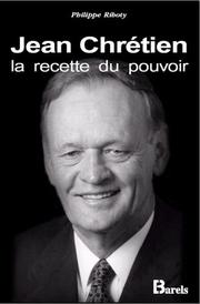 Cover of: Jean Chrétien by Philippe Riboty