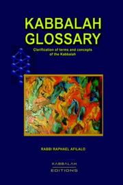 Cover of: Kabbalah Glossary by Raphael Afilalo