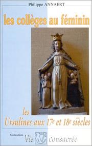 Cover of: Les collèges au féminin by Philippe Annaert