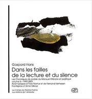 Cover of: Dans les failles de la lecture et du silence by Gaspard Hons