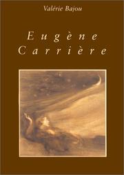 Cover of: Eugène Carrière by Valérie Bajou-Charpentreau