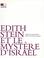 Cover of: Edith Stein et le mystère d' Israël