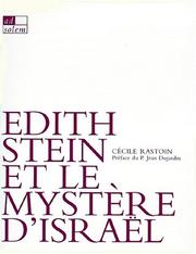 Cover of: Edith Stein et le mystère d'Israël by Cécile Rastoin