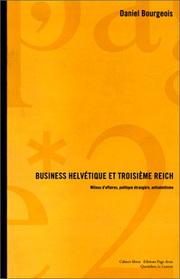 Business helvétique et Troisième Reich by Daniel Bourgeois