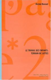 Cover of: Le travail des enfants--terrain de luttes