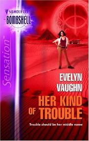 Cover of: Her Kind of Trouble: The Grail Keepers - 2, Silhouette Bombshell - 17