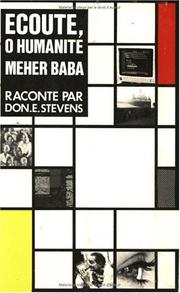 Cover of: Ecoute, O Humanit by Meher Baba