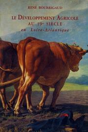 Cover of: Le développement agricole au 19e siècle en Loire-Atlantique