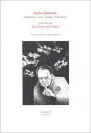 Cover of: André Malraux, entretiens avec Tadao Takemoto by André Malraux