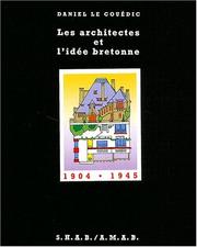 Cover of: Les architectes et l'idée bretonne, 1904-1945 by Daniel Le Couëdic